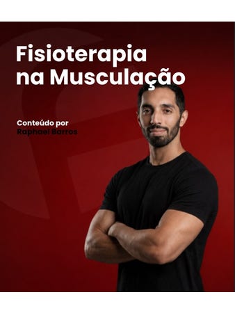 CURSO - FISIOTERAPIA NA MUSCULACÃO